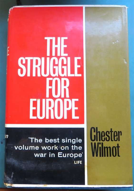 The Struggle for Europe - Chester Wilmot