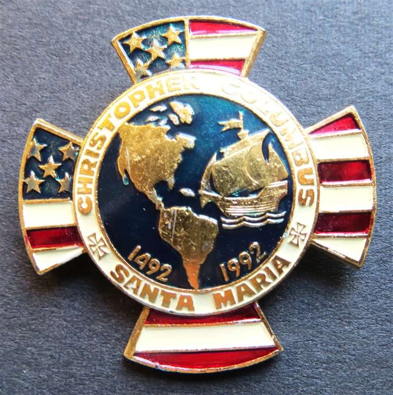 1992 Christopher Columbus Santa Maria Badge 1492-1992