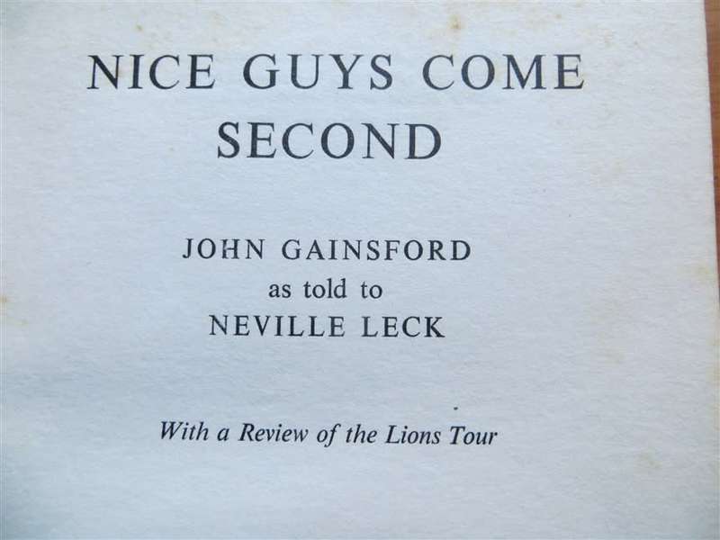 Nice Guys Come Second - John Gainsford told by Neville Leck - 1974 1st Edition