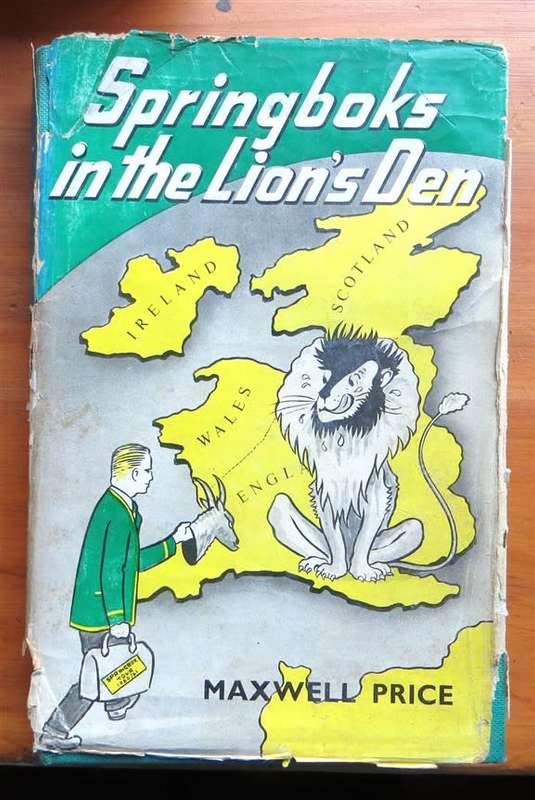 Springboks in the Lion's Den - Maxwell Price - 1961 1st Edition