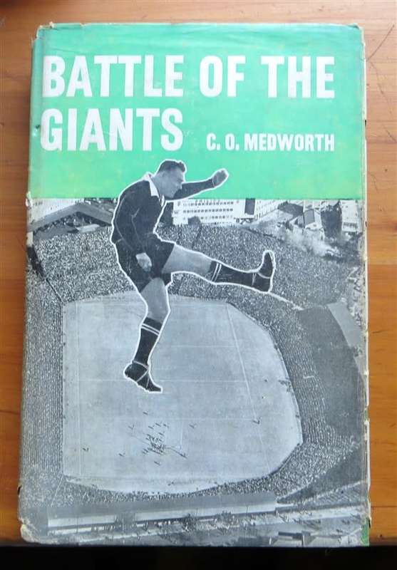 Battle of the Giants - C.O Medworth - 1960 1st Edition