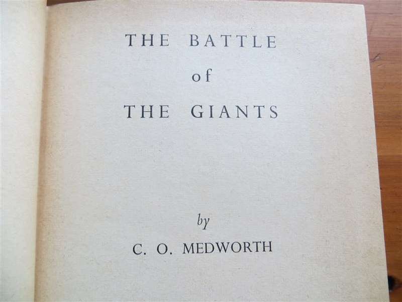 Battle of the Giants - C.O Medworth - 1960 1st Edition