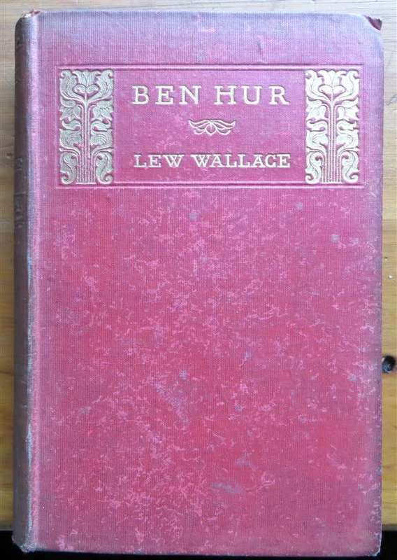 Ben Hur - Lew Wallace - 1902