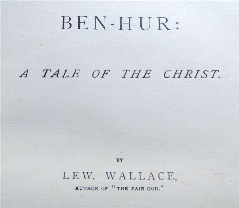 Ben Hur - Lew Wallace - 1902