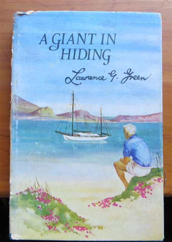 A Giant in Hiding - 1st edition - Lawrence G. Green