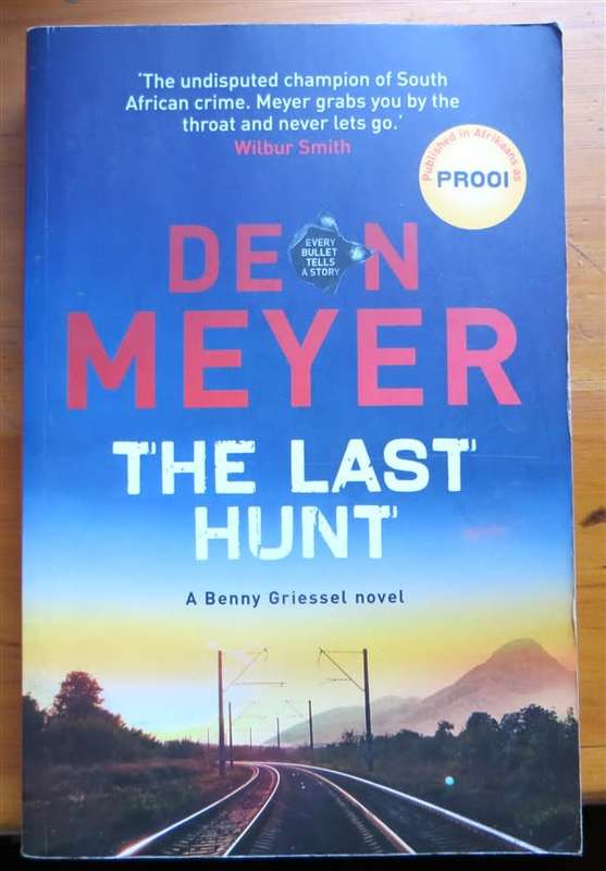 The Last Hunt - Deon Meyer