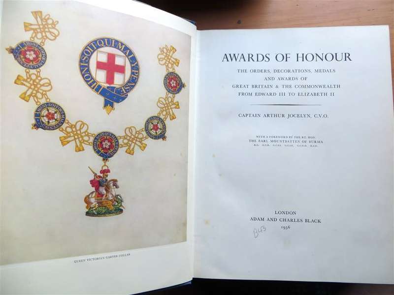 Awards of Honour - Capt. Arthur Jocelyn C.V.O RARE Book 1st Edition