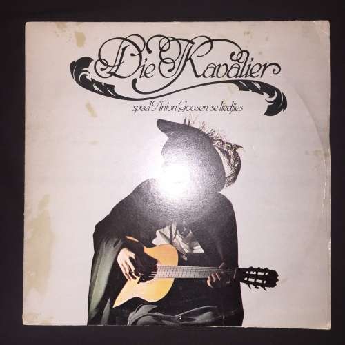 Die Kavalier - Speel Anton Goosen se Liedjies (LP) Vinyl Record