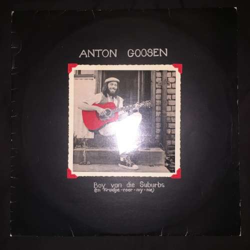 Anton Goosen - Boy Van Die Suburbs (LP) Vinyl Record (2nd Album)