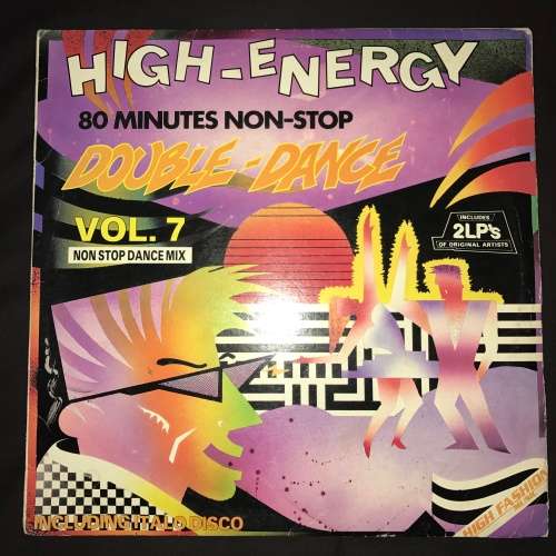 Various - High Energy VOL. 07 (LP) Vinyl Record DOUBLE ALBUM
