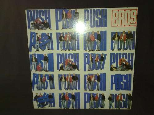 Bros - Push (LP) Vinyl Record