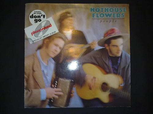 Hothouse Flowers - People (LP) Vinyl Record