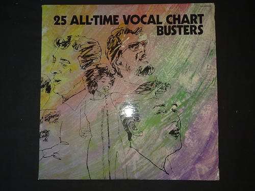 Various Artist - 25 All-Time Vocal Chart Busters (LP) Vinyl Record DOUBLE ALBUM