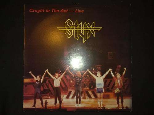 Styx - Caught In The Act Live (LP) Vinyl Record