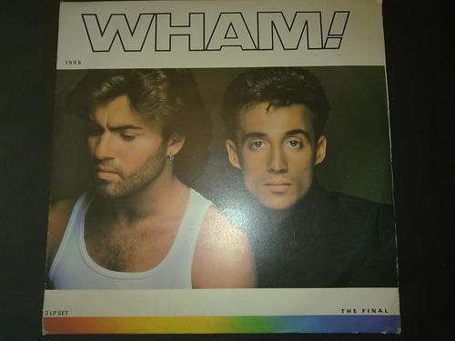 Wham! - The Final (LP) Vinyl Record DOUBLE ALBUM