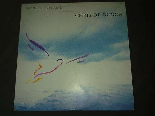 Chris De Burgh - The Very Best Of Chris De Burgh (Spark To A Flame) (LP) Vinyl Record