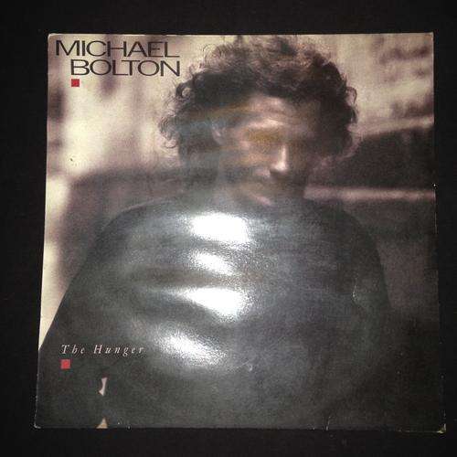 Michael Bolton - The Hunger (LP) Vinyl Record