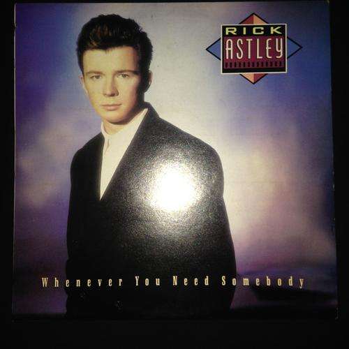 Rick Astley - Whenever You Need Somebody (LP) Vinyl Record
