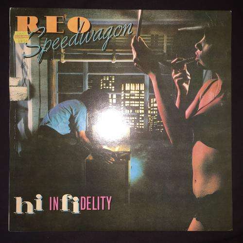 REO Speedwagon - Hi Infidelity (LP) Vinyl Record