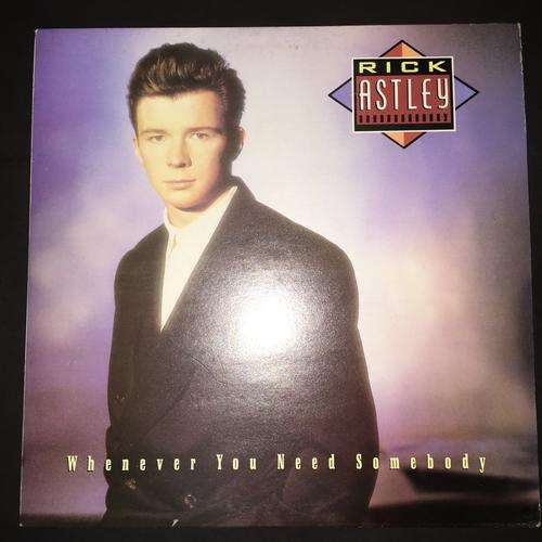 Rick Astley - Whenever You Need Somebody (LP) Vinyl Record