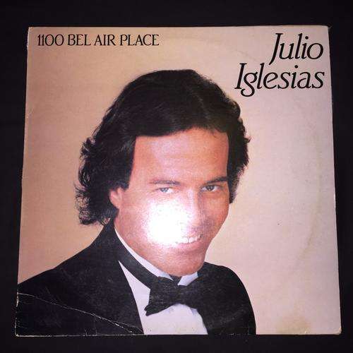Julio Iglesias - 1100 Bel Air Place (LP) Vinyl Record
