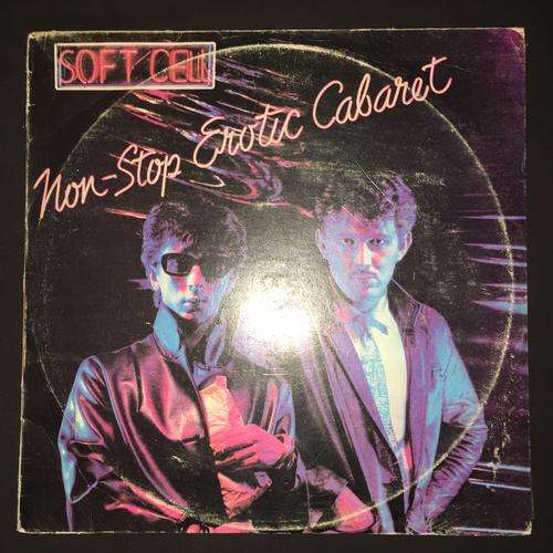 Soft Cell - Non-Stop Erotic Cabaret (LP) Vinyl Record FIRST ALBUM