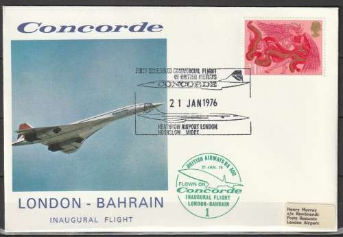 Concorde 1 - 1976 - Inaugural Flight Cover - London to Bahrain