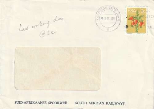 South Africa RSA - 1975 - South African Railways Slogan Save Fuel 2c last working day