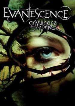 Anywhere But Home -  Evanescence DVD & CD