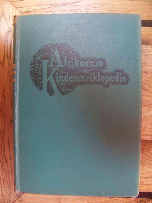 1955 DIE AFRIKAANSE KINDERENSIKLOPEDIE - RED. C.F.ALBERTYN, VOLUMES 1-10