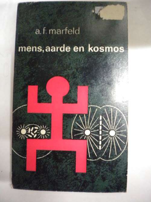 Mens, aarde en kosmos by AF Marfeld