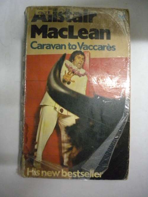 Caravan to Vaccares by Alistair Maclean
