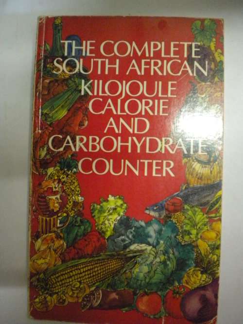 The complete kilojoule calorie and carbohydrate counter 1979