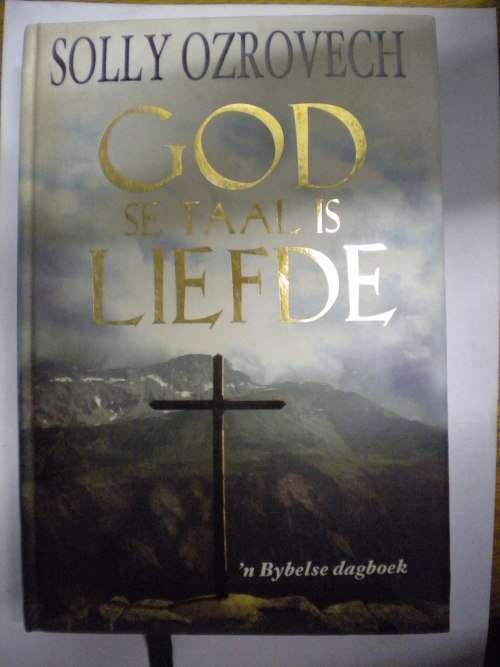 God se taal is liefde deur Solly Ozrovech