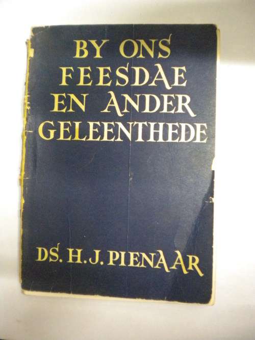 By ons feesdae en ander geleenthede deur ds. HJ Pienaar
