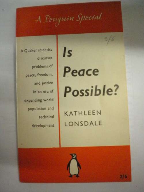 Is peace possible by Kathleen Lonsdale