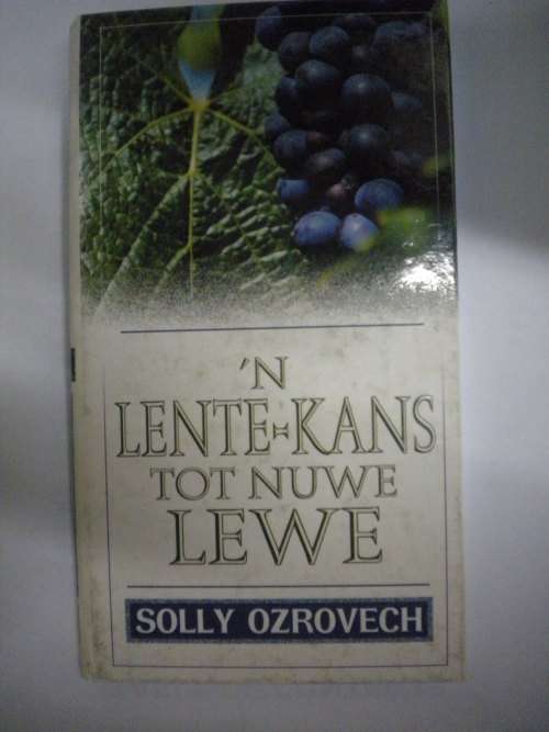 `n Lente-kans tot nuwe lewe deur Solly Ozrovech
