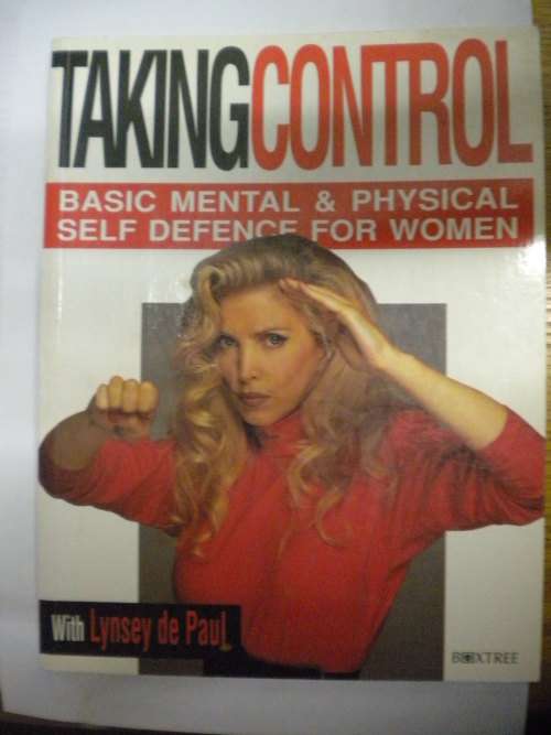 Taking control basic mental and physical self defence for women