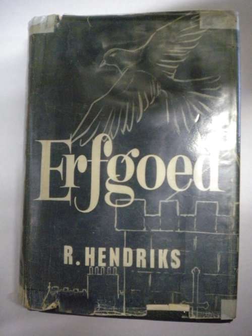 Erfgoed deur R Hendriks
