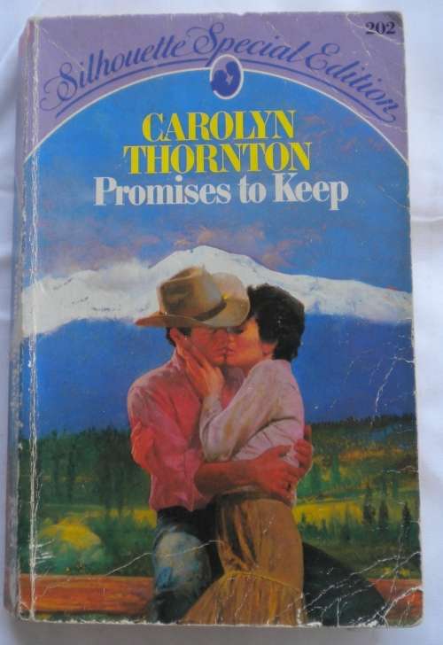 Promises to keep by Carolyn Thornton - Silhouette special edition