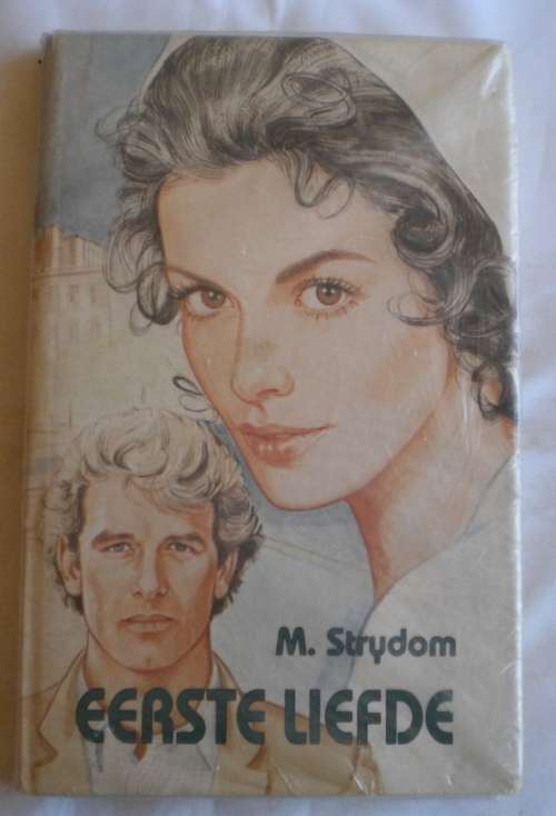 Eerste liefde deur M Strydom