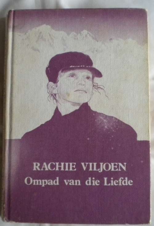 Ompad van die liefde deur Rachie Viljoen