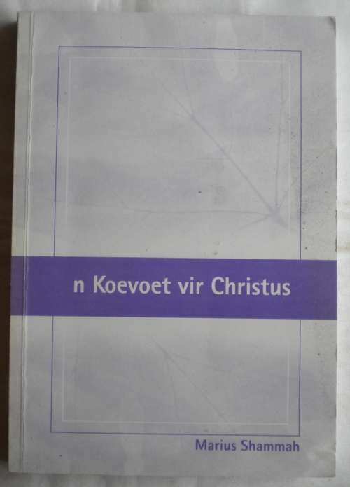 `n Koevoet vir Christus deur Marius Shammah