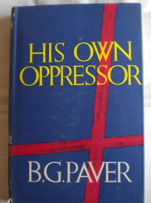 His own oppressor by BG Paver