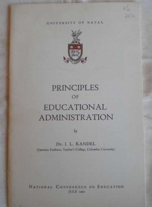 Principles of educational administration by Dr IL Kandel July 1960