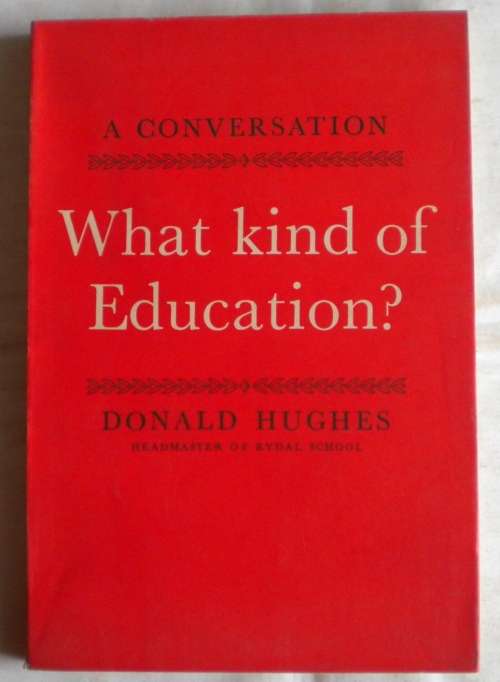 What kind of education by Donald Hughes