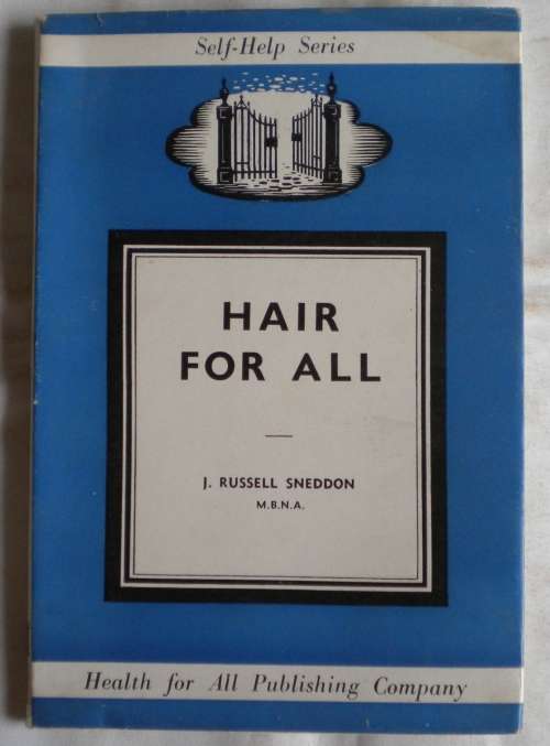 Hair for all by J Russell Sneddon