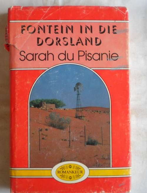 Fontein in die dorsland deur Sarah du Pisanie