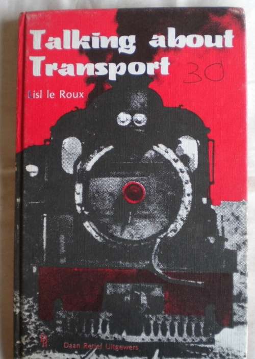 Talking about transport by Lisl le Roux