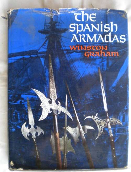 The Spanish Armadas by Winston Graham